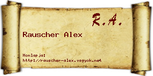 Rauscher Alex névjegykártya